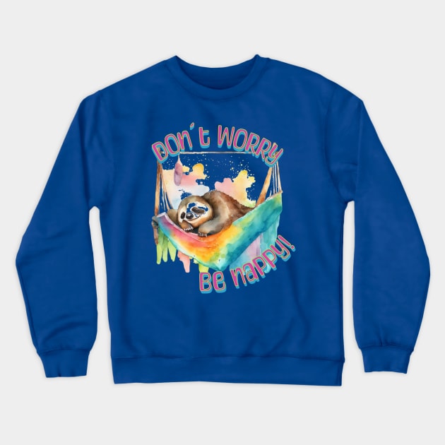 Don´t worry, be nappy Crewneck Sweatshirt by Liesl Weppen